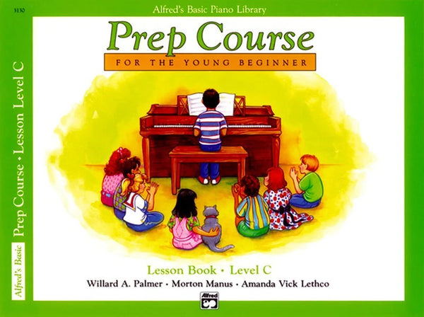 Alfred&#39;s Basic Piano Prep Course Book C